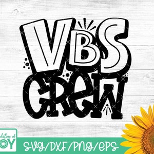May include: Black and white graphic design featuring the text "VBS Crew" in a bold, stylised font. The design is ideal for use on t-shirts, mugs, or other crafts.
