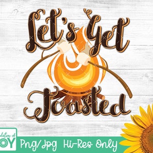 Passons à la sublimation grillée, sublimation Smore, sublimation Marshmello, feu de camp png, sous-marin torréfié, camping png, conception de t-shirt Cut Camping