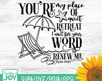 Summer Bible Verse svg, Retreat svg, Beach svg, Christian svg, Religious svg, Ocean svg, Beach Chair svg, Relax svg