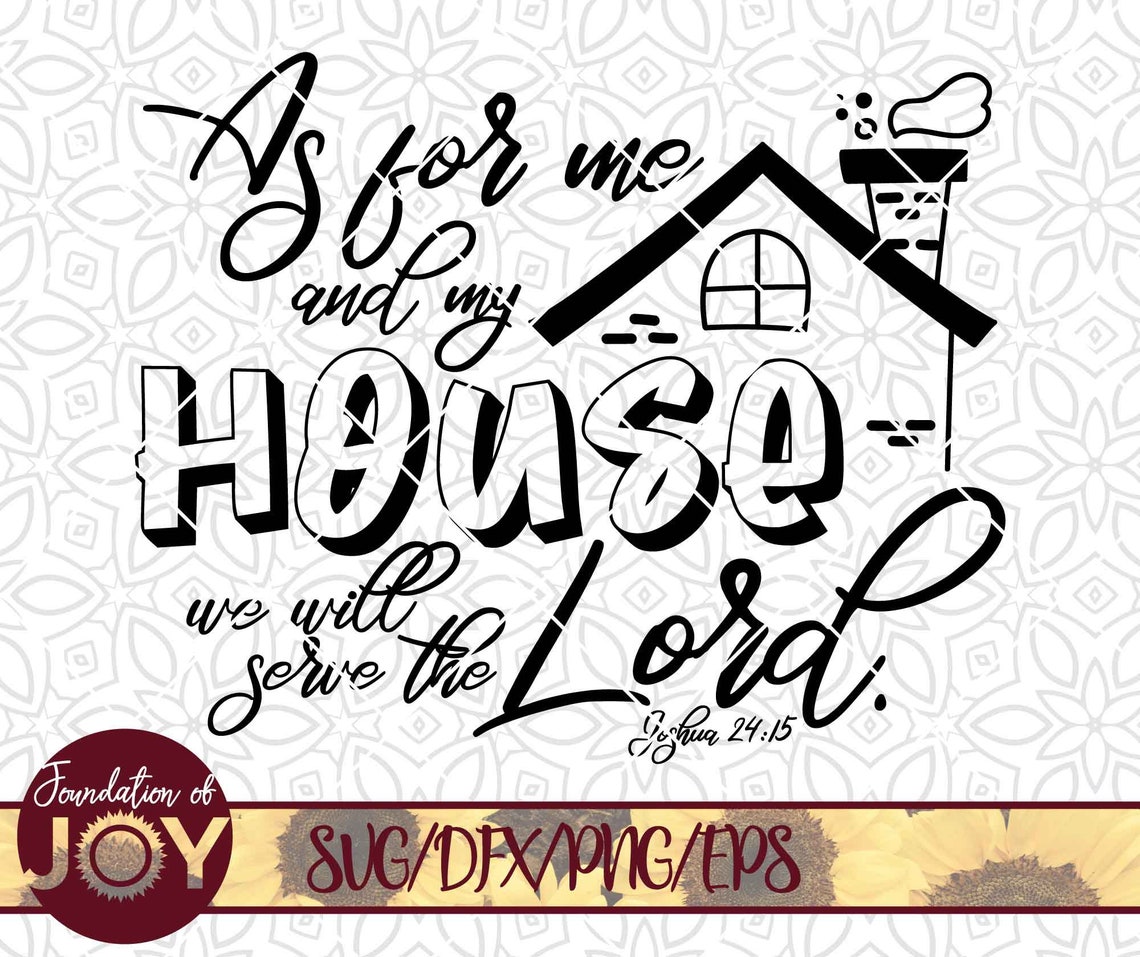 As for Me and My House We Will Serve the Lord Svg Printable - Etsy