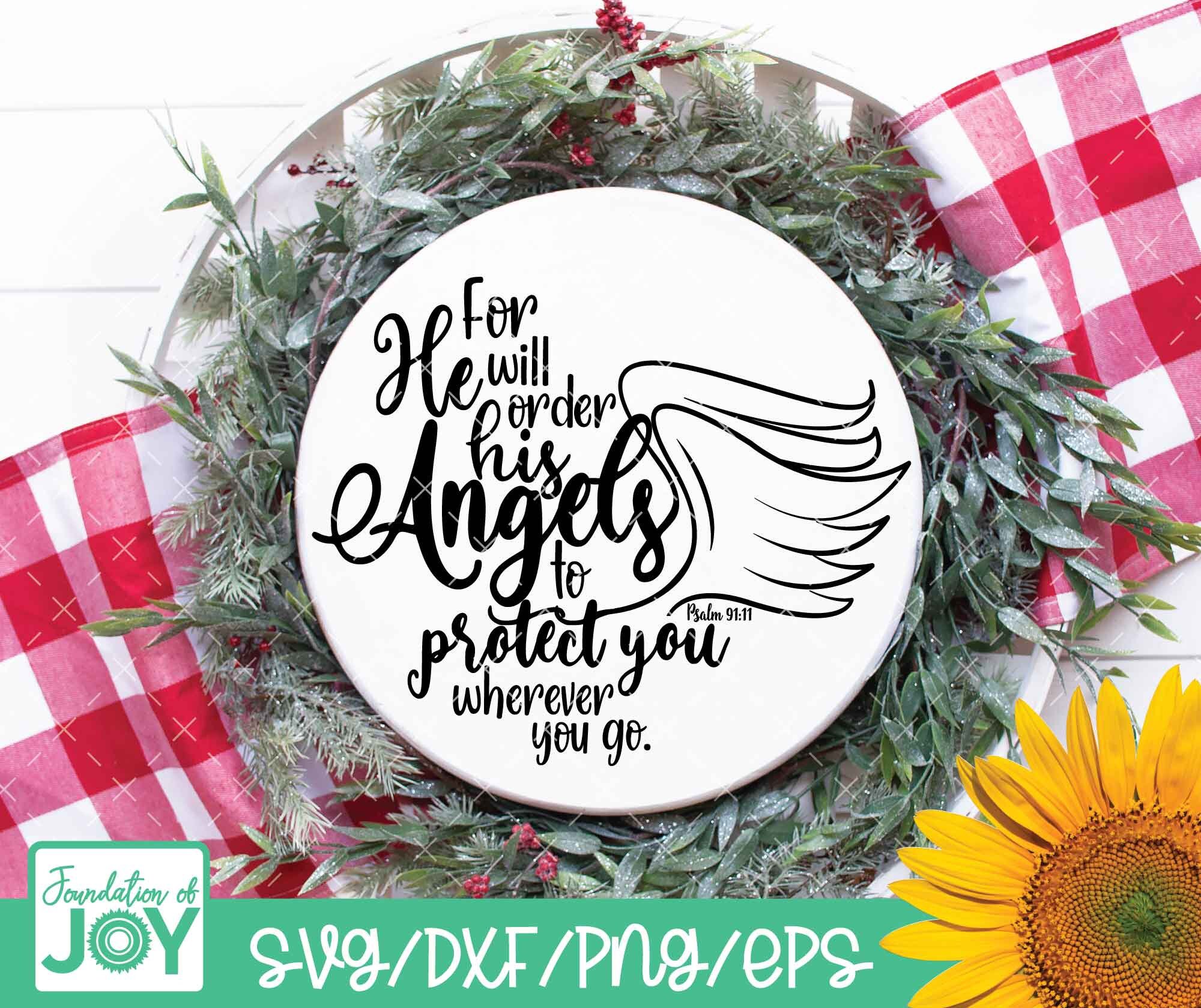He Will Order His Angels To Protect You Wherever You Go {Verse Band} He Will Order His Angels To Protect You Wherever You Go {Verse Band}