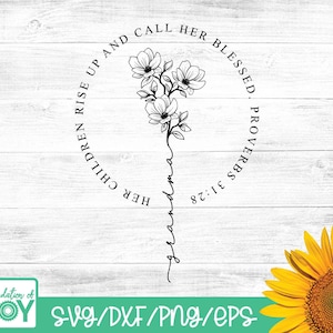 Abuela svg, Verso Bíblico svg, Mamá svg, Flores svg, Mamá Cristiana, Proverbios 31, Regalo del Día de la Madre Sillhouette y Cricut Cut archivos