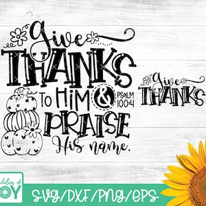 Remerciez-le et louez son nom, automne verset de la Bible svg, automne chrétien PNG, écriture svg, svg religieux automne, svg citrouilles mignonnes