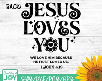 Jesus Loves You svg, Trendy Bible Verse png, Christian Designs, Religious Quote svg, Boho Christian svg, Cricut and Silhouette Cut files