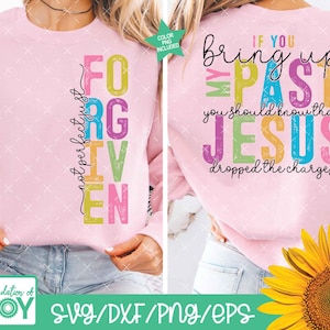 Als je mijn verleden ter sprake brengt png, christelijke png, trendy T-shirtontwerp, christelijk citaat png, geloof png, niet perfect, gewoon vergeven, mijn verleden svg