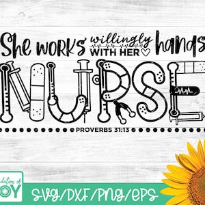 She works willingly with her hands svg, Nurse svg, Nurse bible verse svg, Christian nurse svg, Bible verse svg, Religious Nurse svg