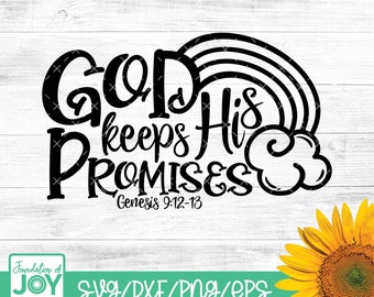 God keeps his promises svg, promises svg, rainbow svg, religious svg, bible verse svg, silhouette svg, cricut svg