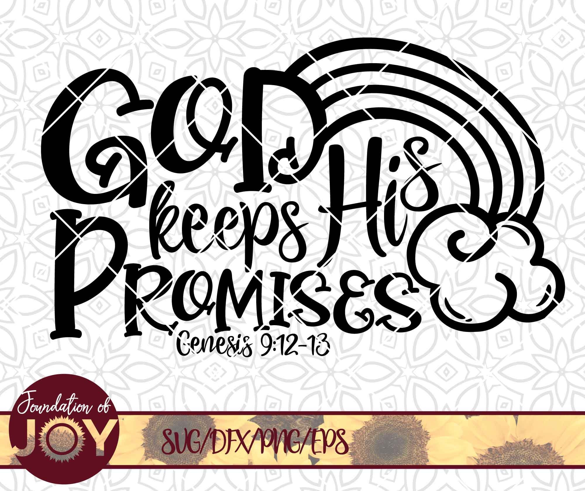 God Keeps His Promises Svg Promises Svg Rainbow Svg Etsy