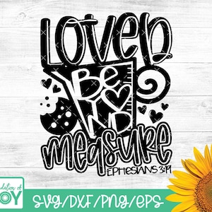 Aimé au-delà de la mesure svg, Bible Verse svg, Baking Svg, Christian Baking svg, Cooking svg, Cricut et Silhouette Cut fichiers