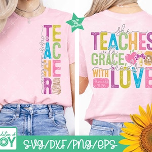 She Teaches With Grace Leads With Love png, christelijke leraar png, voor- en achterkant, leraar bijbelvers png, sublimatie