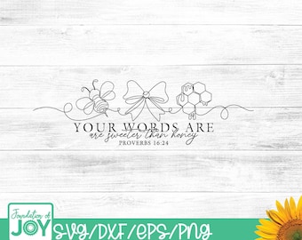 Tus palabras son más dulces que la miel png, arte de línea continua, arte de Proverbios 16:24, arte de camiseta cristiana, abeja png, panal png, versículo bíblico svg
