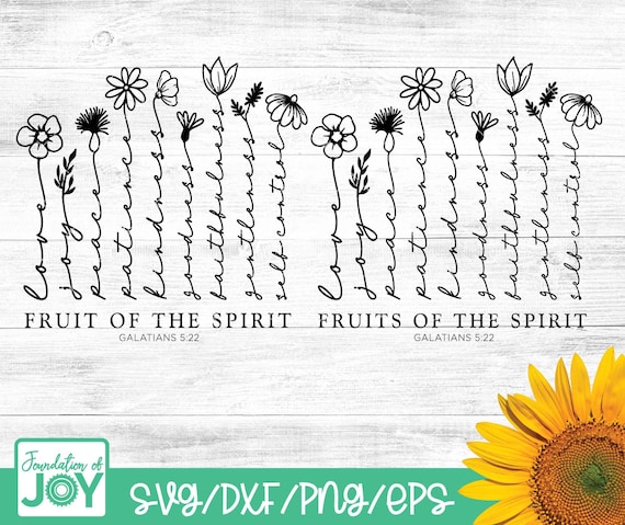 Fruits of the Spirit svg, Wildflowers svg, Bible Verse svg, Religious svg, Flowers svg, Scripture svg, Christian Tshirt Design
