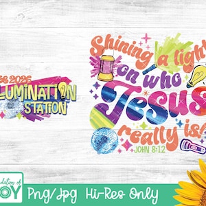 May include: Colorful graphic design with the text "Shining a light on who Jesus really is!" and "Illumination Station VBS 2026". The design includes a disco ball, a lantern, and a lightbulb.