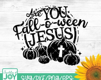 May include: Black and white graphic design with the text "Are You Fall-o-ween Jesus?" with a stylized pumpkin with a cross on it and other pumpkins around it.