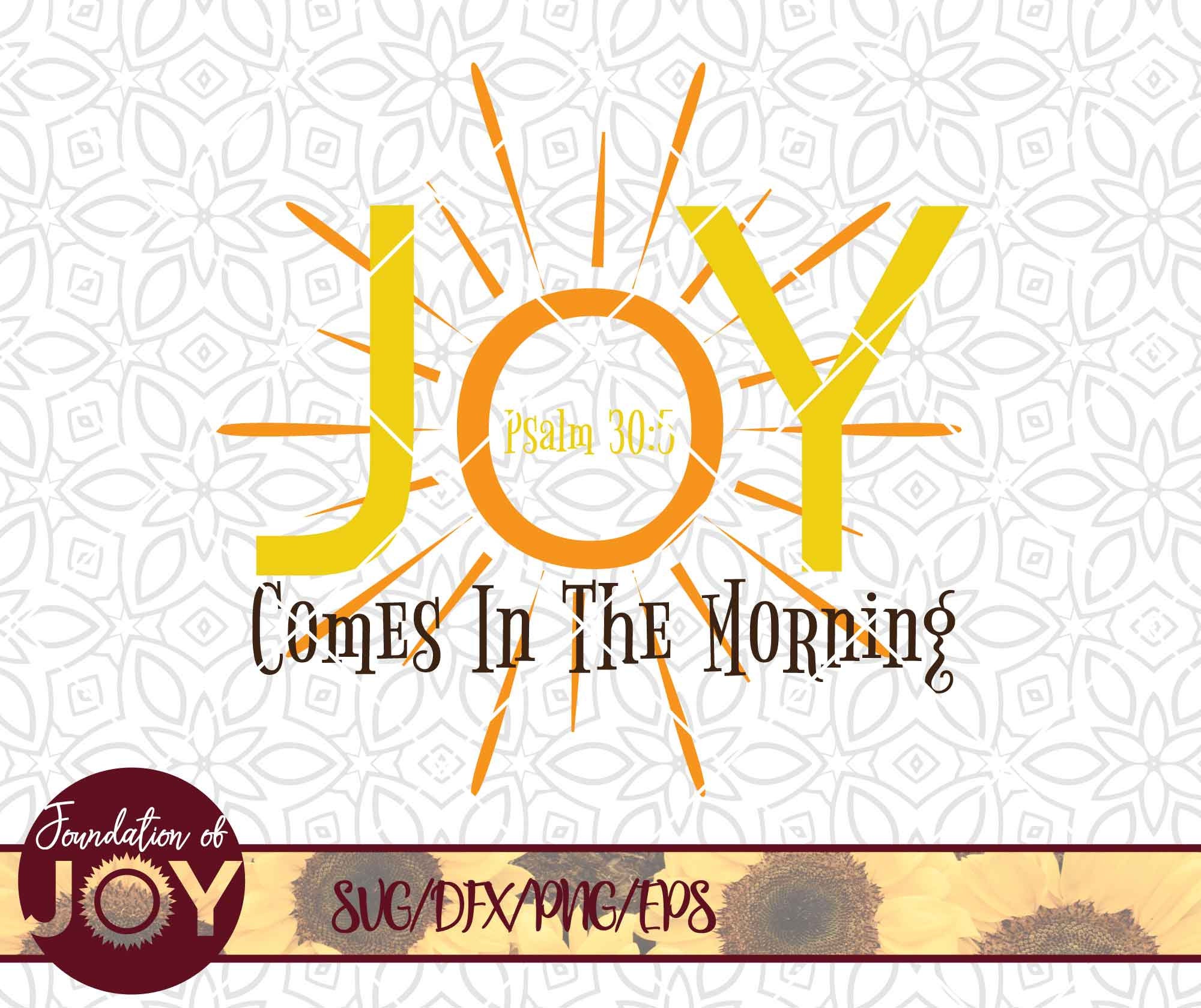 Joy Comes in the Morning Etsy