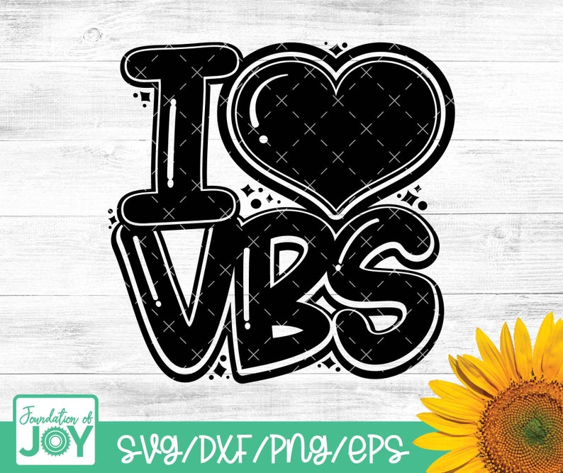 I Love VBS svg, Vacation Bible School svg, VBS Png, Church Camp, Christian Summer camp, Church Teacher, Cricut and Silhouette Cut files image 1