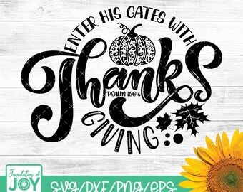 Betreten Sie seine Tore mit Thanksgiving svg, Thanksgiving svg, Herbst Bibelvers SVG, Herbst Bibelvers Sublimation, Kürbis svg, Herbst Christian SVG