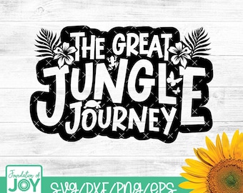 The Great Jungle Journey, VBS svg, Vacation Bible School svg, 2024, Summer Bible Camp, Cricut Cut files, Digital Download