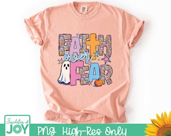 Fe sobre el miedo png, Halloween png, sublimación cristiana de Halloween, imágenes prediseñadas de fantasmas, arte de camisetas retro, versículo bíblico png, lindo cristiano png