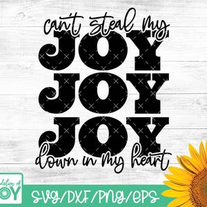 Can’t steal my Joy, Joy  joy joy down in my heart svg, Jesus design, Trendy Religious png, Christian svg, Sublimate Designs Download