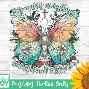 Hij maakt alles mooi christelijke png, christelijke kunst, aanbidding, bijbelversbestand, vlinder png, boho bloemenvlinder png, schrift