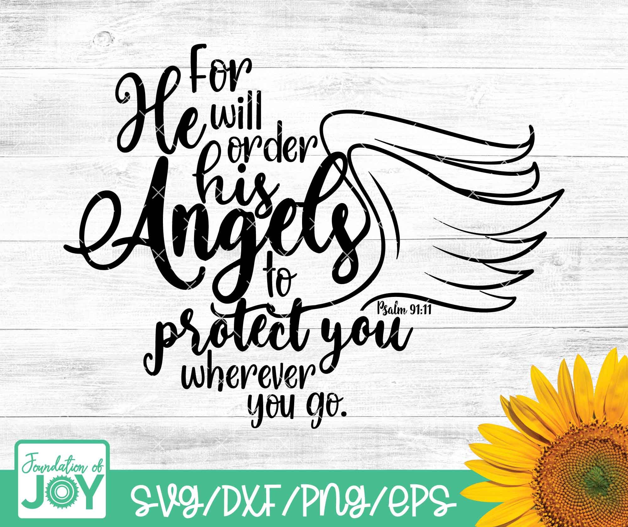 He Will Order His Angels To Protect You Wherever You Go {Verse Band} He Will Order His Angels To Protect You Wherever You Go {Verse Band}