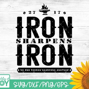 IJzer scherpt ijzer Svg, Spreuken 27:17 Svg, Mens Retreat Svg, Mens Ministry Svg, Vaderdag Svg, Christian Decal svg, Bijbelvers svg