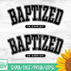 Baptisé le Christ svg, svg lettrage Jersey, svg chrétien universitaire, svg religieux, baptême svg, fichiers Cricut et coupe Silhouette