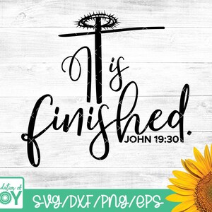 Está terminado svg, Easter svg, Bible Verse svg, Crown of thorns svg, Resurrection svg, Crucifixtion svg