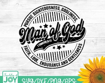 Man of God SVG & PNG, Rooted in Christ Fathers Day gift, Man of Faith, Christian Shirt sublimation design, Religious svg, Christian Man Gift