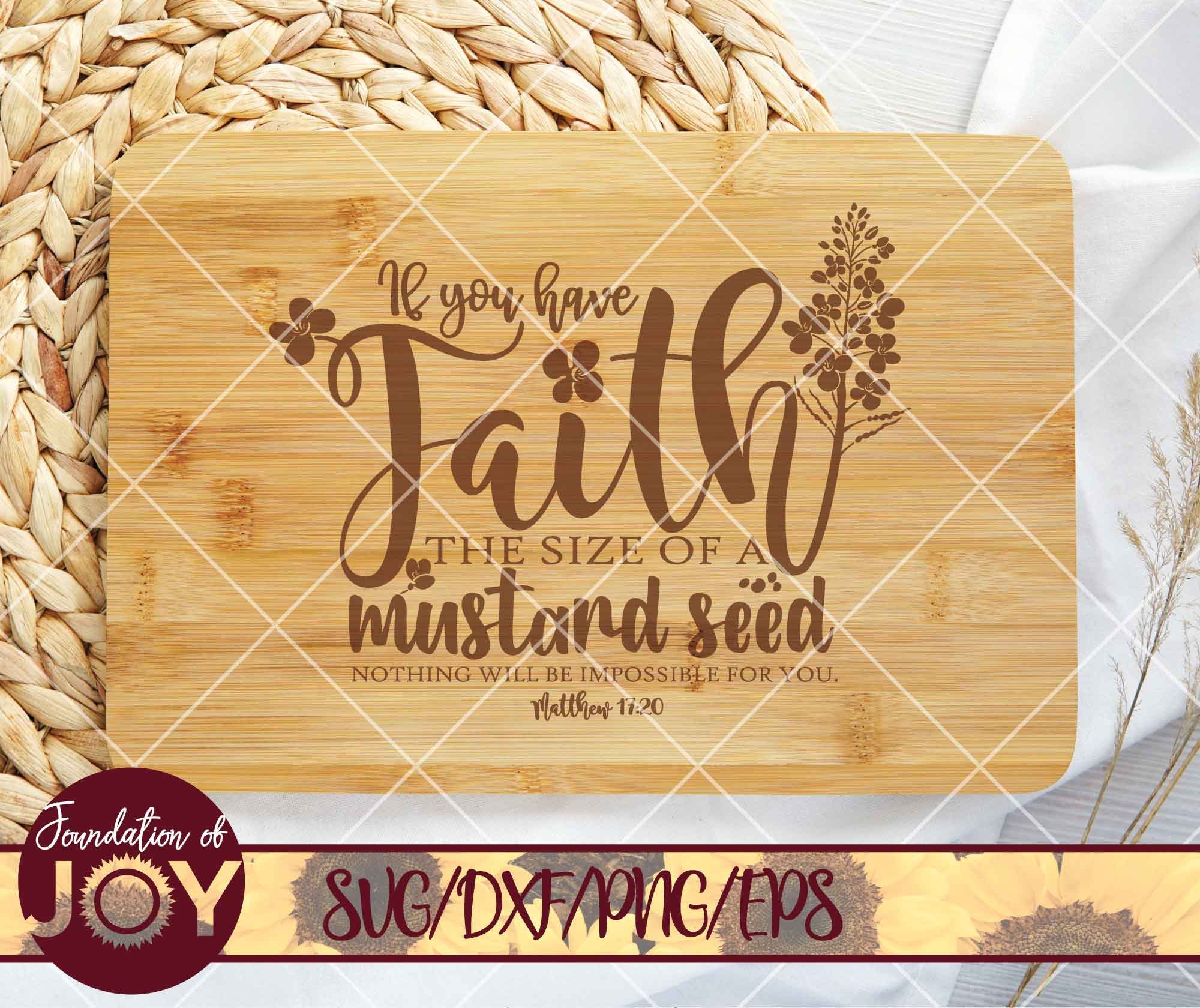 Faith of a Mustard Seed Svg Bible Verse Svg Faith Svg - Etsy UK