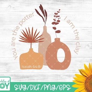 May include: A digital design featuring three vases with plants, with the text "You are the potter, I am the clay" and "Isaiah 64:8" in a circle around the vases.