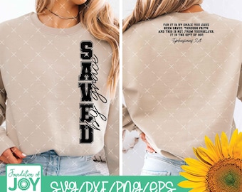 Saved By Grace Svg Png, Bible Verse svg, Christian Sweatshirt svg, Christian shirt svg, Faith svg, Varsity Saved by Grace svg, Sublimation
