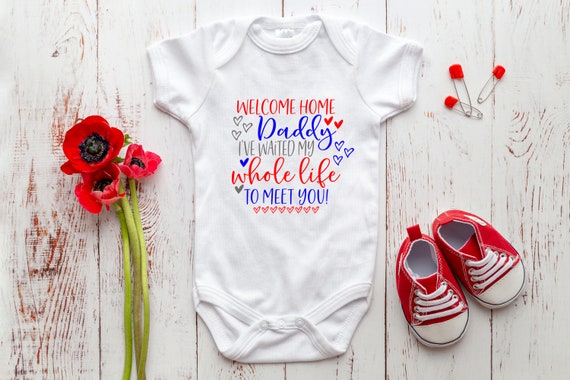welcome home daddy onesie