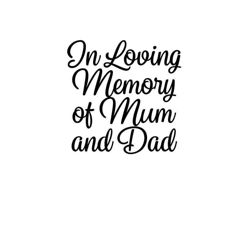Free Free 233 In Loving Memory Of My Dad Svg SVG PNG EPS DXF File