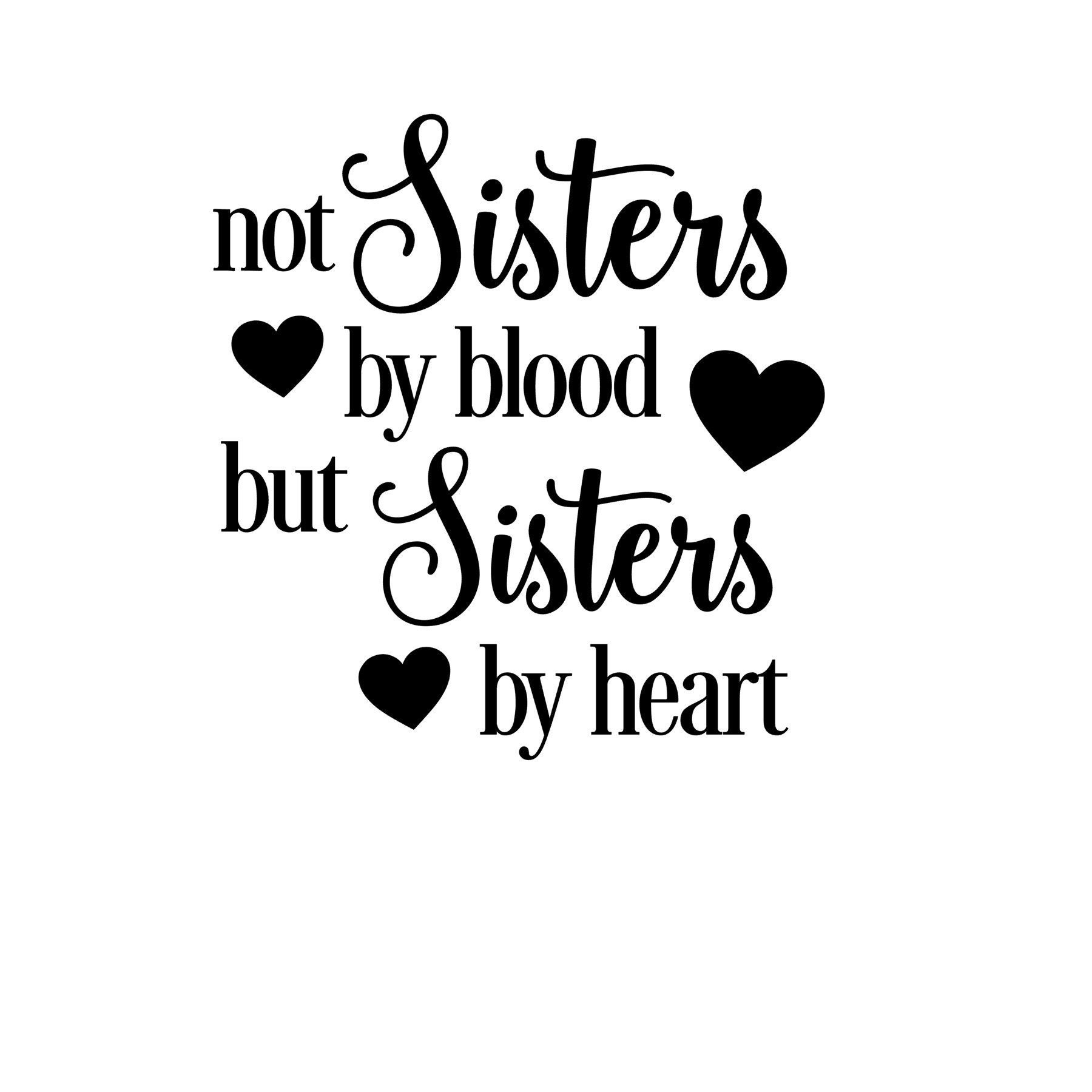 Sisters by Heart Sisters by Heart
