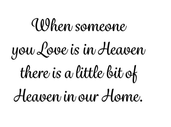 When Someone You Love Is In Heaven Svg Cut File Ideal For Etsy