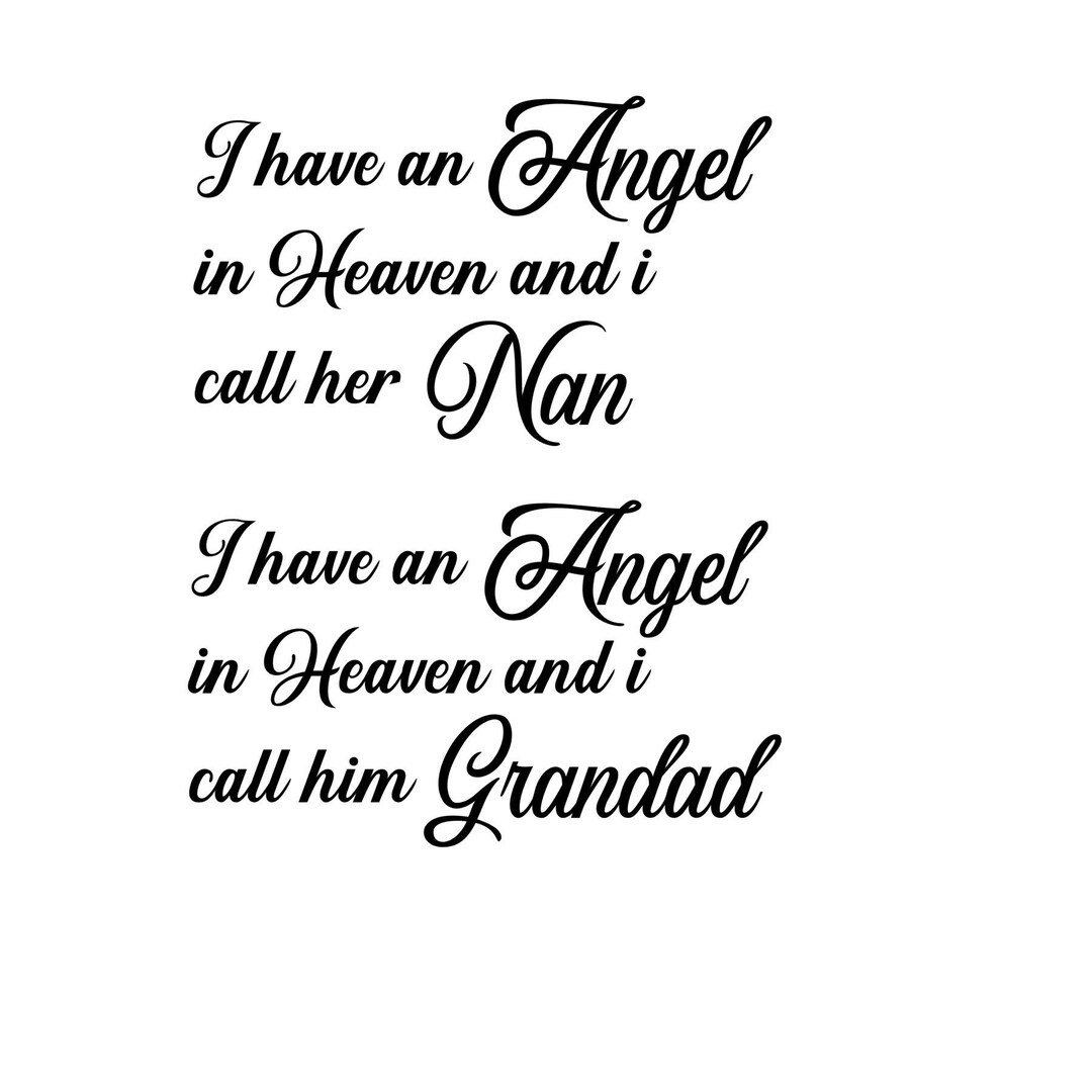 I Have an Angel in Heaven and I Call Her Him Nan Grandad SVG CUT FILES ...