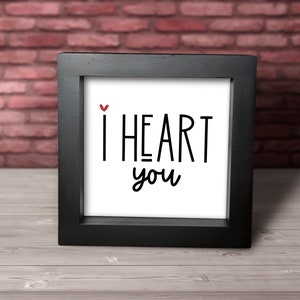 I Heart You Wood Sign: Tiered Tray Decor