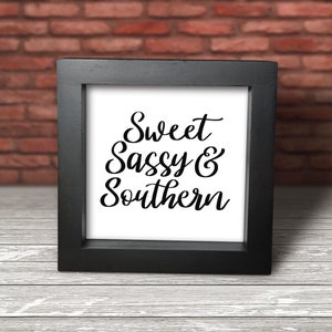 Sweet Sassy Southern Wood Sign: Tiered Tray Decor