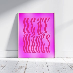 Heat Waves Print / Glass Animals Print Poster / Dreamland Album Poster / Pink Typography Poster