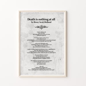 Death is Nothing at All Poem by Henry Scott Holland, Henry Scott ...