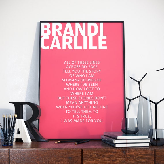Brandi Carlile Poster The Story Song Lyric Art Poster Etsy Brandi Carlile Poster The Story Song Lyric Art Poster Etsy