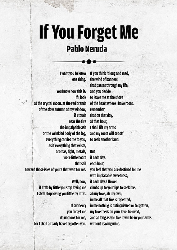 neruda if you forget me