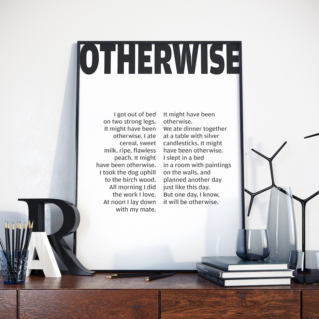 Otherwise by Jane Kenyon, Otherwise Poem Art, Jane Kenyon Poem, Jane