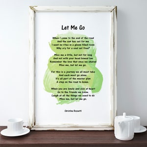 Let Me Go Poem by Christina Rossetti, Christina Rossetti, Christina ...