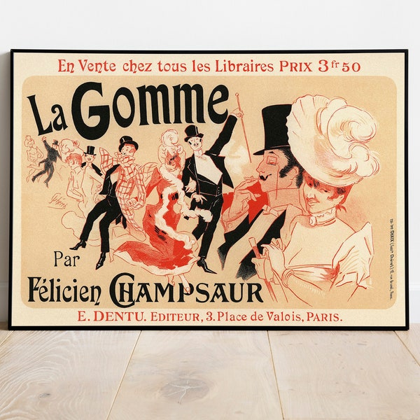 La Gomme Par Félicien Champsaur, Jules Chéret Wall Art, Art Nouveau Print, Belle Epoque poster, French Advertising Print