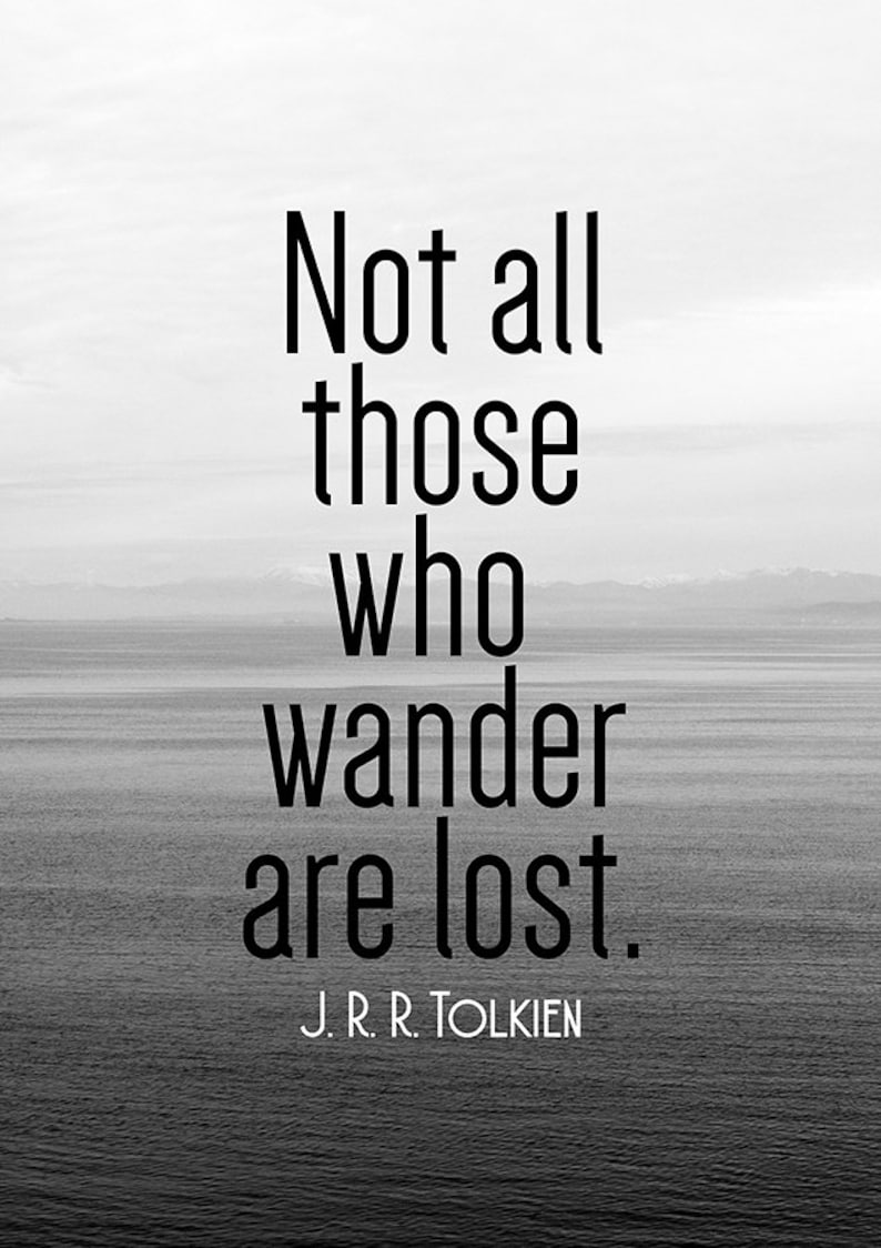 Not all those who wander are lost Tolkien Poster Tolkien | Etsy