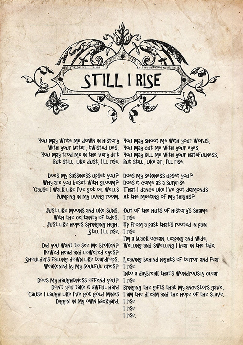 Still I Rise Still I Rise Poem Still I Rise Print Maya Etsy Sweden