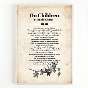 Kahlil Gibran, Kahlil Gibran on Children Poster, Kahlil Gibran Quote ...
